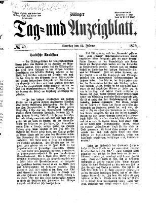 Dillinger Tag- und Anzeigeblatt (Tagblatt für die Städte Dillingen, Lauingen, Höchstädt, Wertingen und Gundelfingen) Samstag 19. Februar 1876