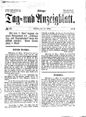 Dillinger Tag- und Anzeigeblatt (Tagblatt für die Städte Dillingen, Lauingen, Höchstädt, Wertingen und Gundelfingen) Samstag 25. März 1876