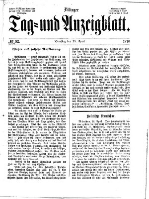 Dillinger Tag- und Anzeigeblatt (Tagblatt für die Städte Dillingen, Lauingen, Höchstädt, Wertingen und Gundelfingen) Dienstag 25. April 1876