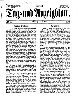 Dillinger Tag- und Anzeigeblatt (Tagblatt für die Städte Dillingen, Lauingen, Höchstädt, Wertingen und Gundelfingen) Mittwoch 3. Mai 1876