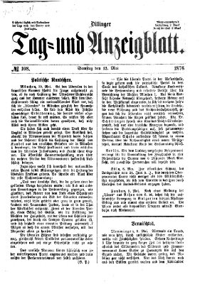 Dillinger Tag- und Anzeigeblatt (Tagblatt für die Städte Dillingen, Lauingen, Höchstädt, Wertingen und Gundelfingen) Samstag 13. Mai 1876