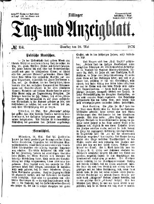 Dillinger Tag- und Anzeigeblatt (Tagblatt für die Städte Dillingen, Lauingen, Höchstädt, Wertingen und Gundelfingen) Samstag 20. Mai 1876