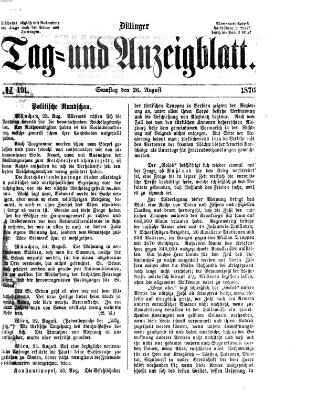 Dillinger Tag- und Anzeigeblatt (Tagblatt für die Städte Dillingen, Lauingen, Höchstädt, Wertingen und Gundelfingen) Samstag 26. August 1876