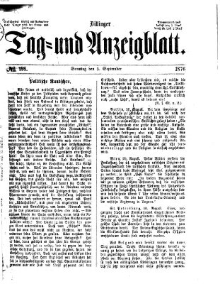 Dillinger Tag- und Anzeigeblatt (Tagblatt für die Städte Dillingen, Lauingen, Höchstädt, Wertingen und Gundelfingen) Sonntag 3. September 1876