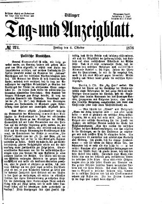 Dillinger Tag- und Anzeigeblatt (Tagblatt für die Städte Dillingen, Lauingen, Höchstädt, Wertingen und Gundelfingen) Freitag 6. Oktober 1876