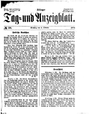 Dillinger Tag- und Anzeigeblatt (Tagblatt für die Städte Dillingen, Lauingen, Höchstädt, Wertingen und Gundelfingen) Sonntag 8. Oktober 1876