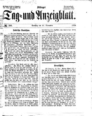 Dillinger Tag- und Anzeigeblatt (Tagblatt für die Städte Dillingen, Lauingen, Höchstädt, Wertingen und Gundelfingen) Samstag 18. November 1876