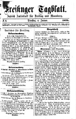 Freisinger Tagblatt (Freisinger Wochenblatt) Dienstag 4. Januar 1876