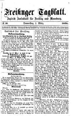 Freisinger Tagblatt (Freisinger Wochenblatt) Donnerstag 2. März 1876