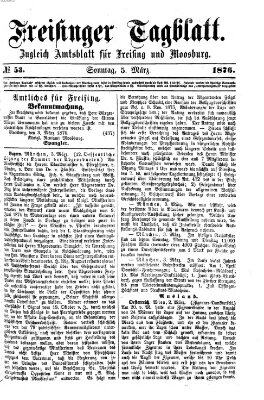 Freisinger Tagblatt (Freisinger Wochenblatt) Sonntag 5. März 1876