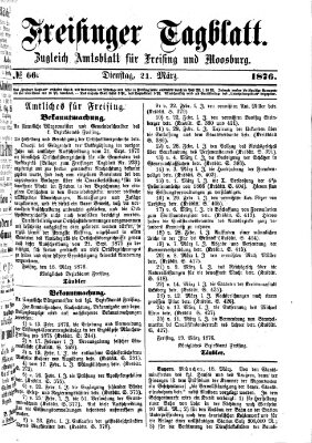 Freisinger Tagblatt (Freisinger Wochenblatt) Dienstag 21. März 1876