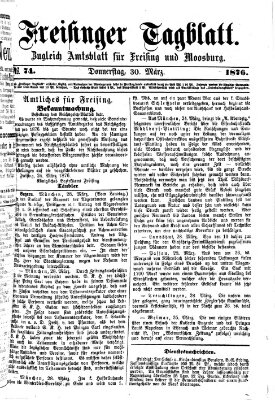 Freisinger Tagblatt (Freisinger Wochenblatt) Donnerstag 30. März 1876