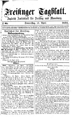 Freisinger Tagblatt (Freisinger Wochenblatt) Donnerstag 13. April 1876