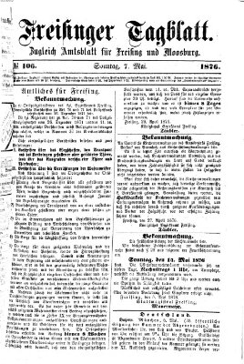 Freisinger Tagblatt (Freisinger Wochenblatt) Sonntag 7. Mai 1876