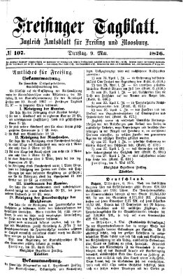 Freisinger Tagblatt (Freisinger Wochenblatt) Dienstag 9. Mai 1876