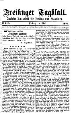 Freisinger Tagblatt (Freisinger Wochenblatt) Freitag 12. Mai 1876