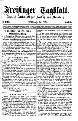 Freisinger Tagblatt (Freisinger Wochenblatt) Montag 29. Mai 1876