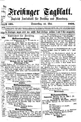 Freisinger Tagblatt (Freisinger Wochenblatt) Donnerstag 25. Mai 1876