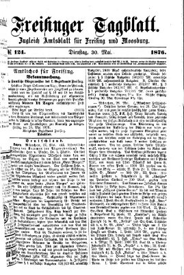 Freisinger Tagblatt (Freisinger Wochenblatt) Dienstag 30. Mai 1876