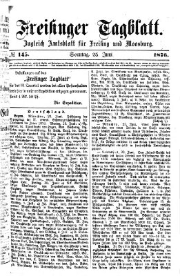 Freisinger Tagblatt (Freisinger Wochenblatt) Sonntag 25. Juni 1876