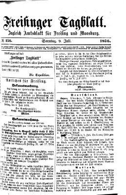 Freisinger Tagblatt (Freisinger Wochenblatt) Sonntag 9. Juli 1876