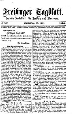 Freisinger Tagblatt (Freisinger Wochenblatt) Donnerstag 13. Juli 1876