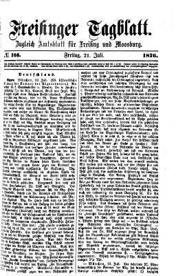 Freisinger Tagblatt (Freisinger Wochenblatt) Freitag 21. Juli 1876