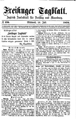 Freisinger Tagblatt (Freisinger Wochenblatt) Mittwoch 26. Juli 1876