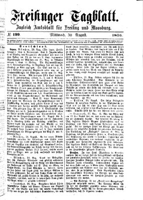 Freisinger Tagblatt (Freisinger Wochenblatt) Mittwoch 30. August 1876