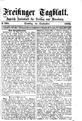 Freisinger Tagblatt (Freisinger Wochenblatt) Samstag 30. September 1876