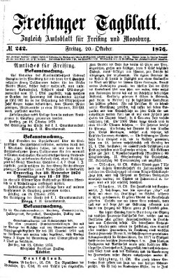 Freisinger Tagblatt (Freisinger Wochenblatt) Freitag 20. Oktober 1876