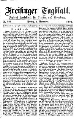 Freisinger Tagblatt (Freisinger Wochenblatt) Freitag 3. November 1876