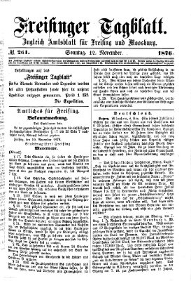 Freisinger Tagblatt (Freisinger Wochenblatt) Sonntag 12. November 1876