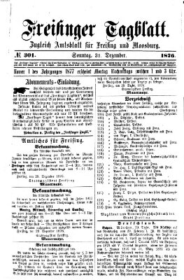 Freisinger Tagblatt (Freisinger Wochenblatt) Sonntag 31. Dezember 1876