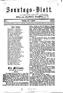 Ingolstädter Tagblatt. Sonntagsblatt (Ingolstädter Tagblatt) Sonntag 2. Januar 1876