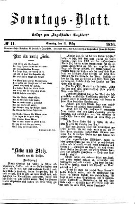 Ingolstädter Tagblatt. Sonntagsblatt (Ingolstädter Tagblatt) Sonntag 12. März 1876