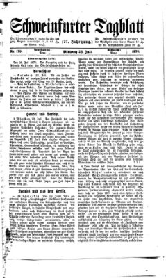 Schweinfurter Tagblatt Mittwoch 26. Juli 1876