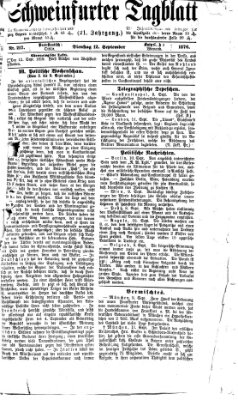 Schweinfurter Tagblatt Dienstag 12. September 1876