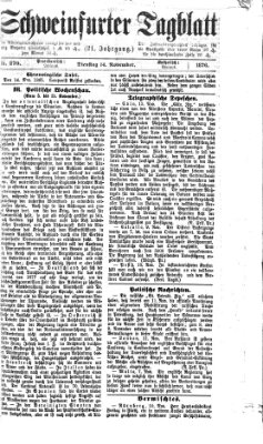 Schweinfurter Tagblatt Dienstag 14. November 1876