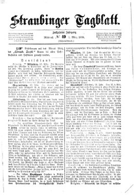 Straubinger Tagblatt Mittwoch 1. März 1876