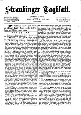 Straubinger Tagblatt Freitag 7. April 1876