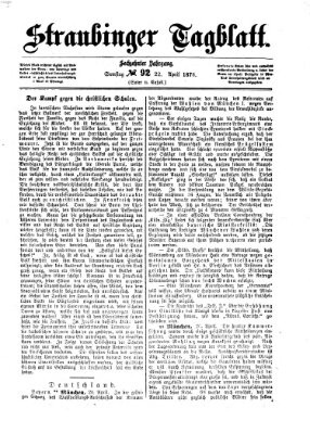 Straubinger Tagblatt Samstag 22. April 1876