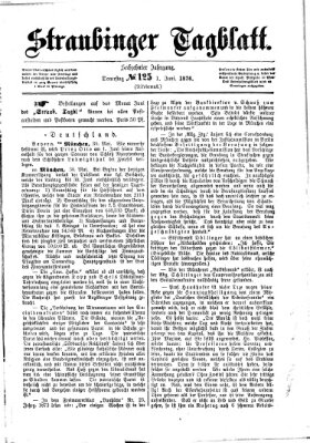 Straubinger Tagblatt Donnerstag 1. Juni 1876