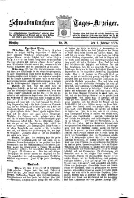 Schwabmünchner Tages-Anzeiger Dienstag 1. Februar 1876