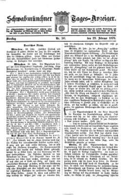 Schwabmünchner Tages-Anzeiger Dienstag 29. Februar 1876