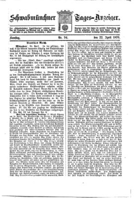 Schwabmünchner Tages-Anzeiger Samstag 22. April 1876