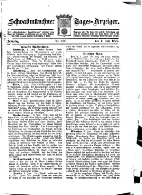 Schwabmünchner Tages-Anzeiger Sonntag 4. Juni 1876