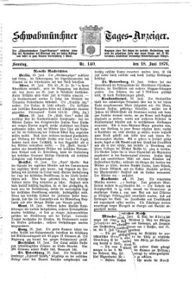 Schwabmünchner Tages-Anzeiger Sonntag 18. Juni 1876