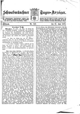 Schwabmünchner Tages-Anzeiger Mittwoch 21. Juni 1876