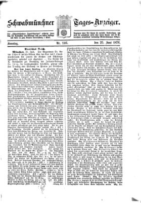 Schwabmünchner Tages-Anzeiger Sonntag 25. Juni 1876